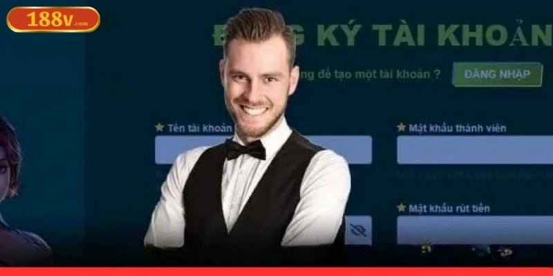 4 bước đăng ký 188V nhanh chóng và an toàn 4 bước đăng ký 188V nhanh chóng và an toàn